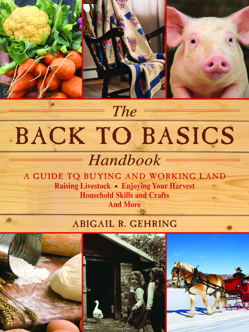 Title details for The Back to Basics Handbook by Abigail R. Gehring - Wait list